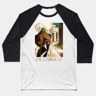 The Vexations of the Thinker (1915) by Giorgio de Chirico Baseball T-Shirt